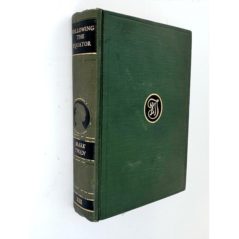 Mark Twain Complete Works XIII Following the Equator Vol. 1 Hardback Book 1925